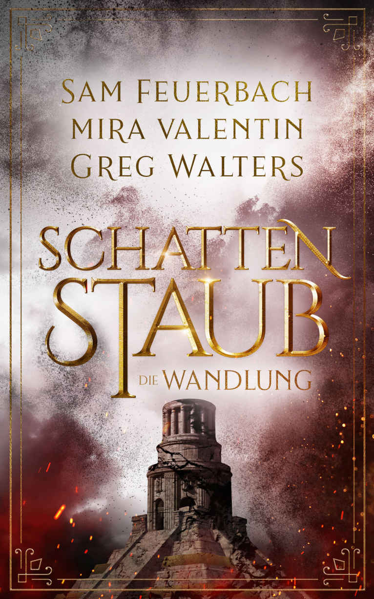 Schattenstaub 3 - Die Wandlung