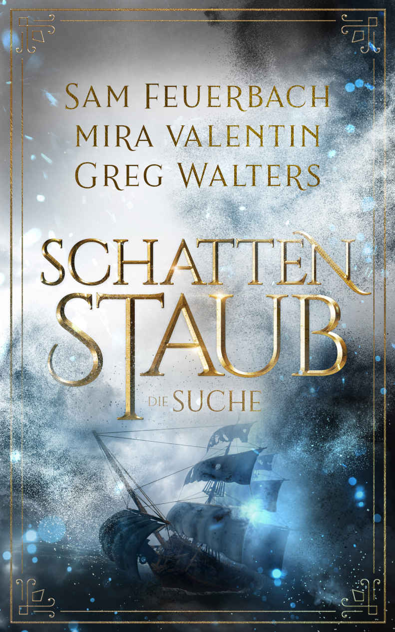 Schattenstaub 2 - Die Suche