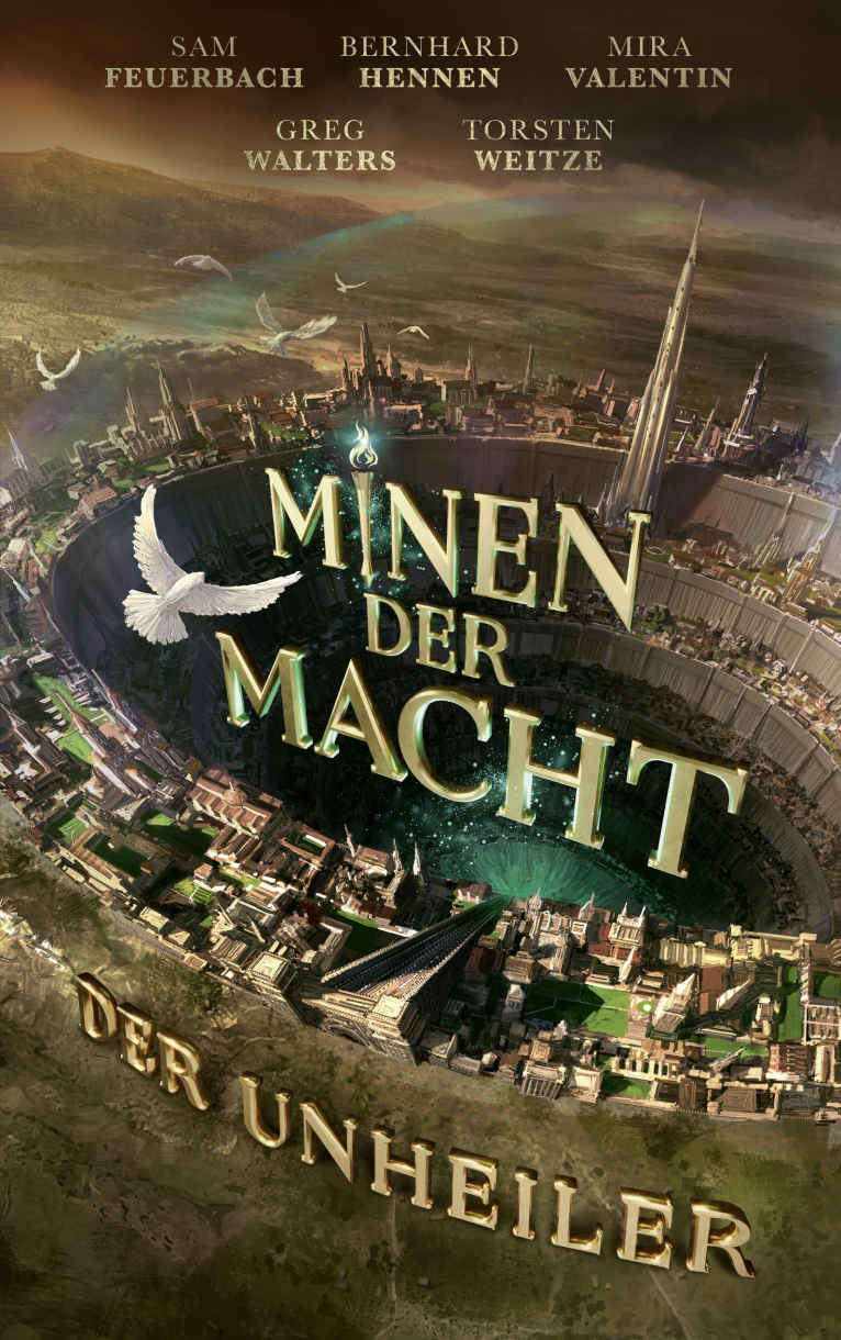 Minen der Macht 01 - Der Unheiler