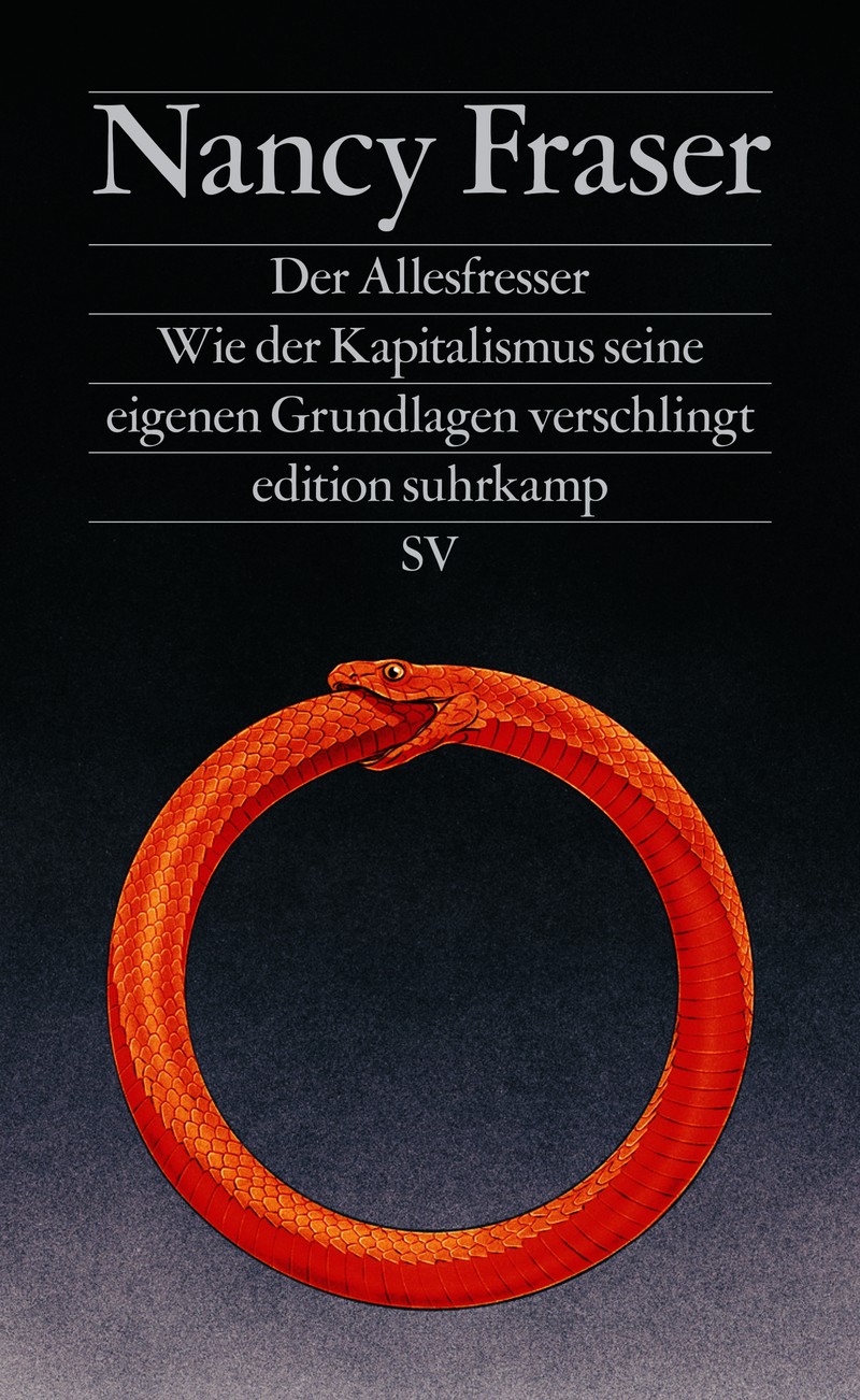 Der Allesfresser: Wie der Kapitalismus seine eigenen Grundlagen verschlingt | SPIEGEL-Bestseller