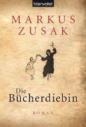 Die Bücherdiebin: Ausgezeichnet mit dem Deutschen Jugendliteraturpreis 2009